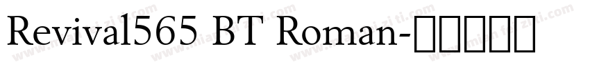 Revival565 BT Roman字体转换